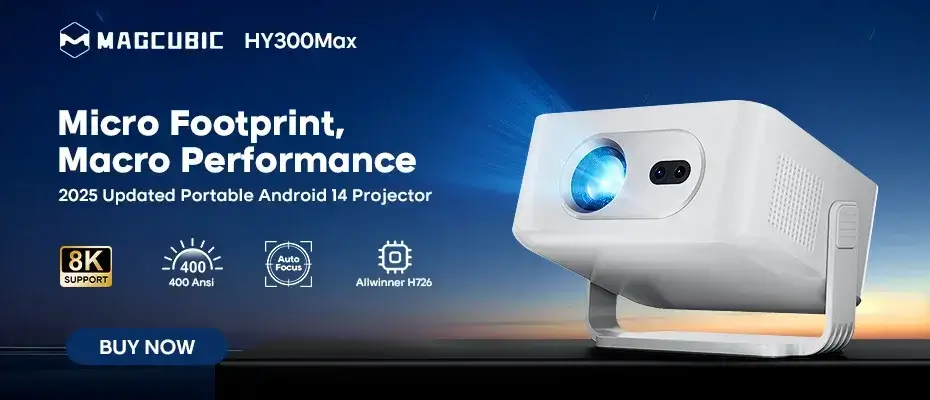 Promotional banner for Magcubic HY300 Max projector featuring 8K support, 400 ANSI lumens, and Android 14.