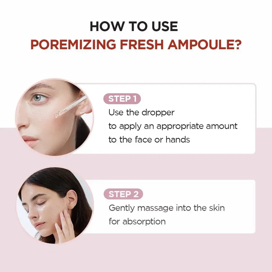 Two-step guide showing how to apply Poremizing Fresh Ampoule using a dropper and massaging it into the skin.